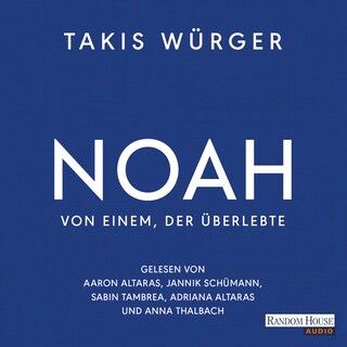 Noah – Von einem, der überlebte als Hörbuch