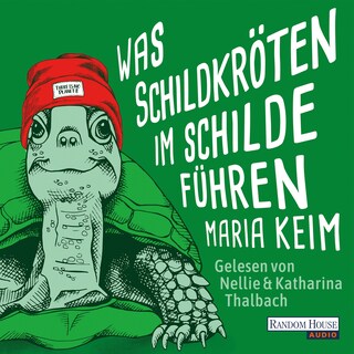Was Schildkröten im Schilde führen als Hörbuch