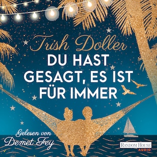 Du hast gesagt, es ist für immer als Hörbuch