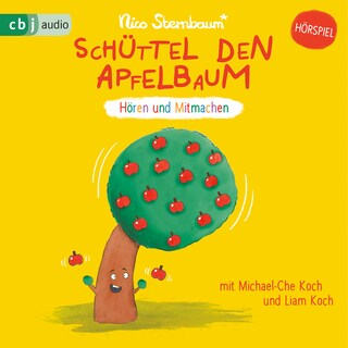 Schüttel den Apfelbaum als Hörbuch