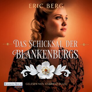 Das Schicksal der Blankenburgs als Hörbuch