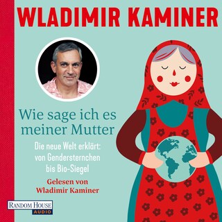 Wie sage ich es meiner Mutter als Hörbuch