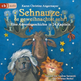 Schnauze, es geweihnachtet sehr! als Hörbuch