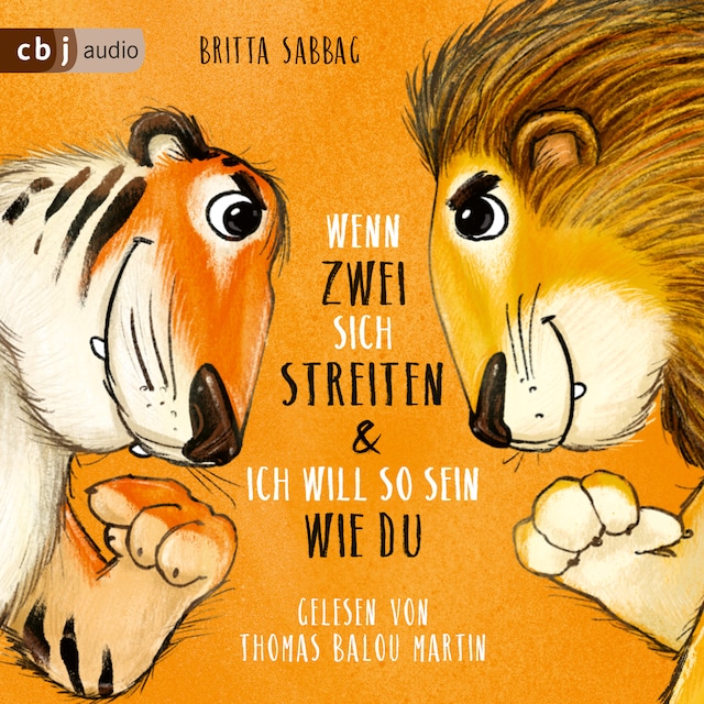 Buchcover für Tiger und Löwe. Wenn zwei sich streiten und Ich will so sein wie du