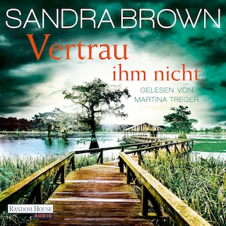 Vertrau ihm nicht als Hörbuch