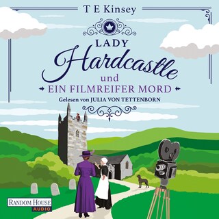 Lady Hardcastle und ein filmreifer Mord als Hörbuch