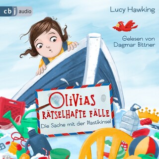 Olivias rätselhafte Fälle - Die Sache mit der Plastikinsel als Hörbuch