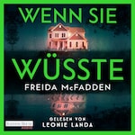 Wenn sie wüsste