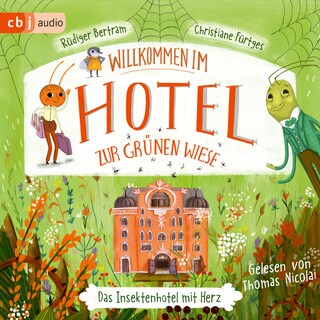Willkommen im Hotel Zur Grünen Wiese als Hörbuch