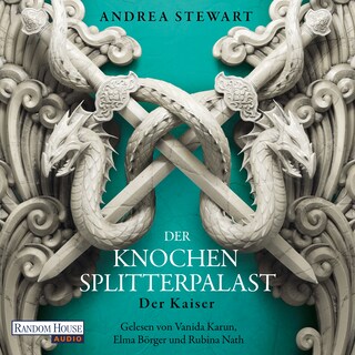 Der Knochensplitterpalast als Hörbuch