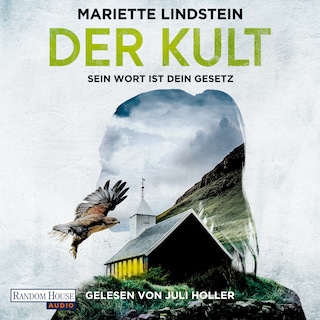 Der Kult - Sein Wort ist dein Gesetz als Hörbuch
