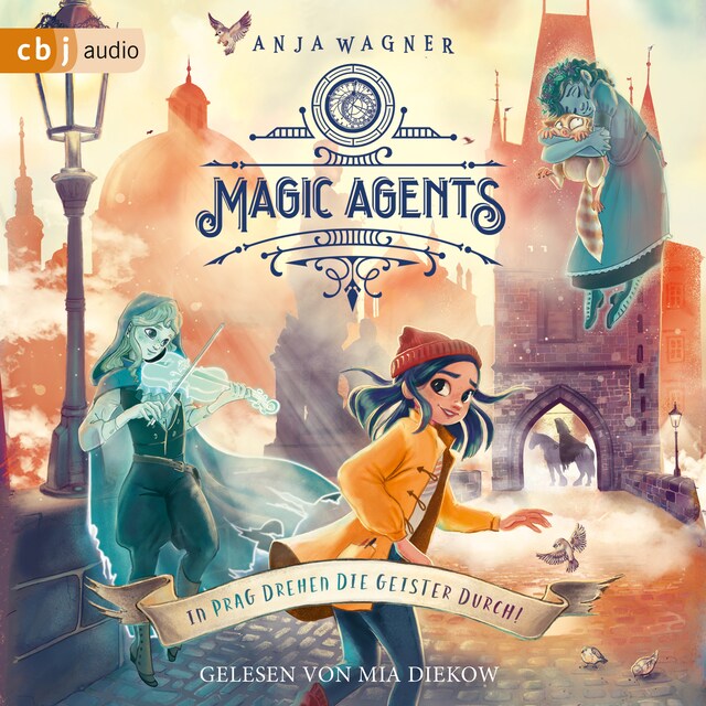 Couverture de livre pour Magic Agents - In Prag drehen die Geister durch!