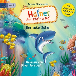 Hainer der kleine Hai und der rote Zahn als Hörbuch