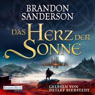 Das Herz der Sonne als Hörbuch