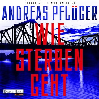 Wie Sterben geht als Hörbuch