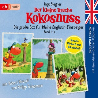 Englisch lernen mit dem kleinen Drachen Kokosnuss - Die große Box für kleine Englisch-Einsteiger (Band 1-3) als Hörbuch