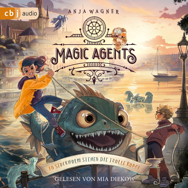 Buchcover für Magic Agents – In Stockholm stehen die Trolle kopf!