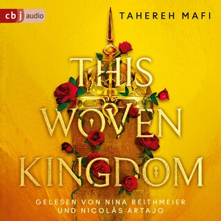 This Woven Kingdom als Hörbuch