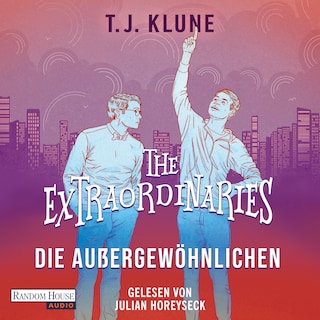 The Extraordinaries – Die Außergewöhnlichen als Hörbuch
