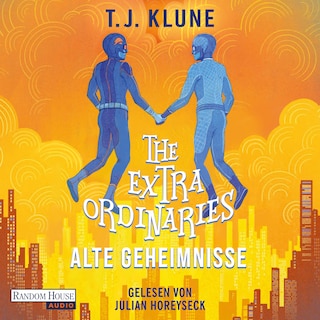 The Extraordinaries – Alte Geheimnisse als Hörbuch