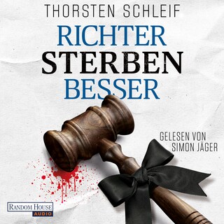 Richter sterben besser als Hörbuch