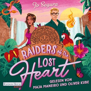 Raiders of the Lost Heart als Hörbuch