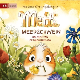 Metti Meerschwein als Hörbuch