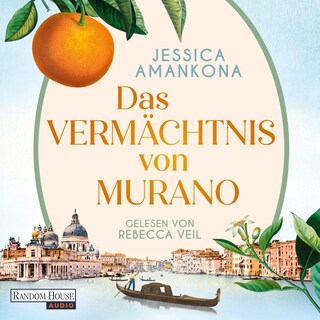 Das Vermächtnis von Murano als Hörbuch