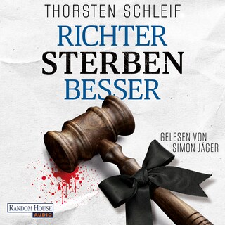 Richter sterben besser als Hörbuch