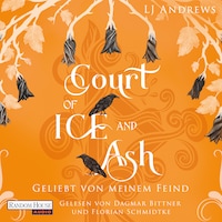 Court of Ice and Ash - Geliebt von meinem Feind -