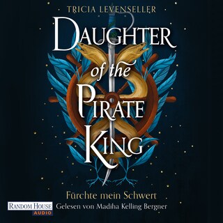 Daughter of the Pirate King - Fürchte mein Schwert als Hörbuch