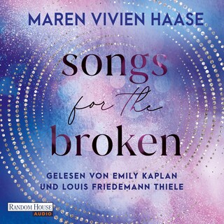 Songs for the Broken als Hörbuch