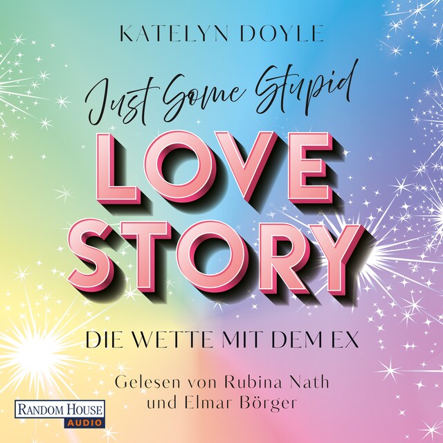 Buchcover für Just Some Stupid Love Story - Die Wette mit dem Ex