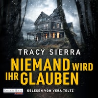 Niemand wird ihr glauben