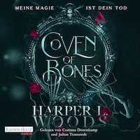 Coven of Bones - Meine Magie ist dein Tod