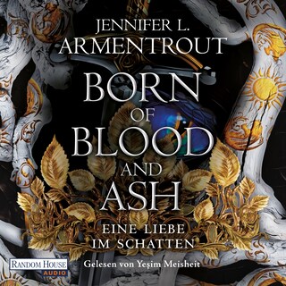 Born of Blood and Ash – Eine Liebe im Schatten als Hörbuch