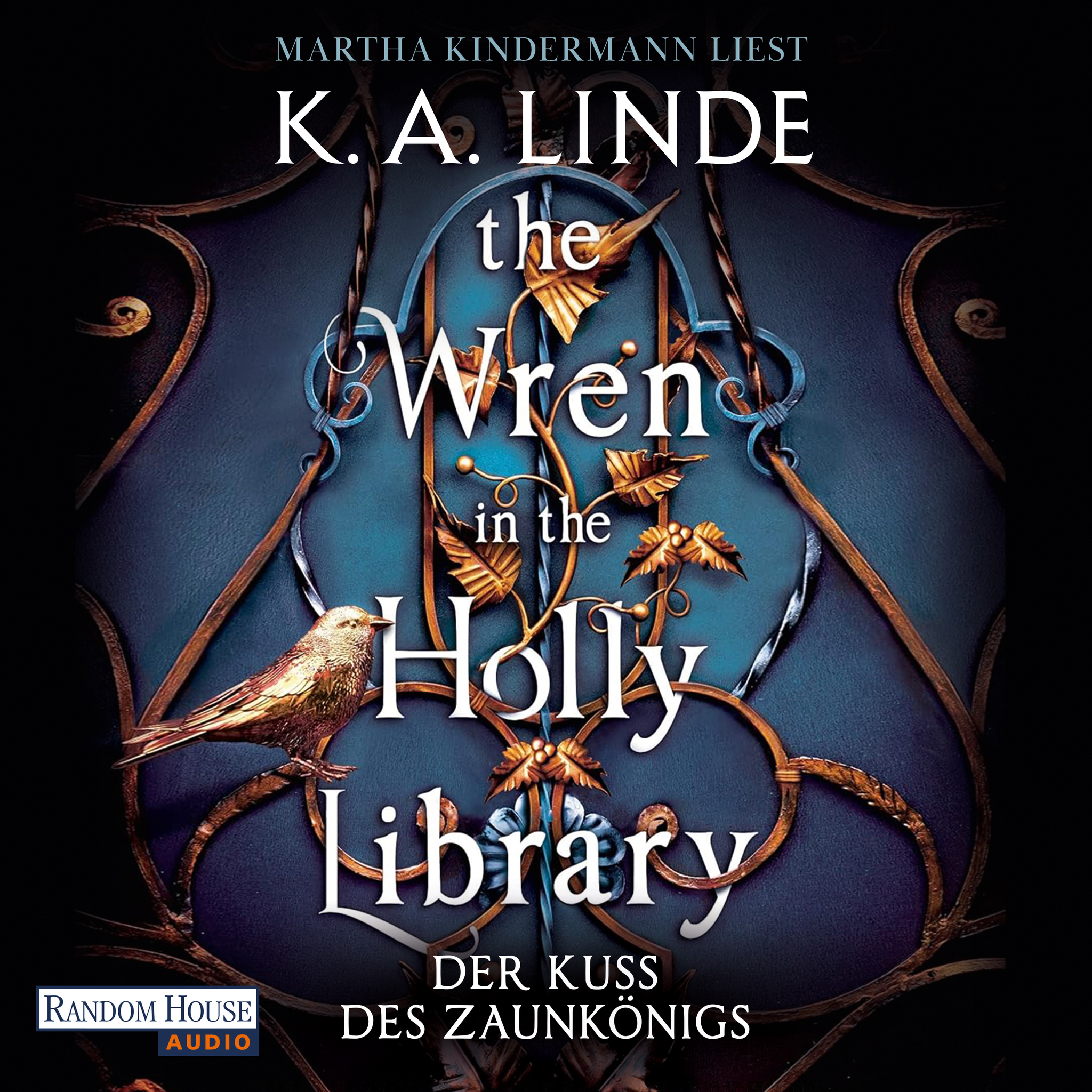 The Wren in the Holly Library  – Der Kuss des Zaunkönigs als Hörbuch