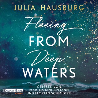 Fleeing From Deep Waters als Hörbuch