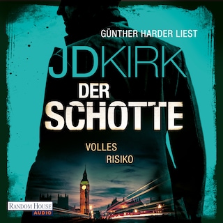 Der Schotte - Volles Risiko als Hörbuch