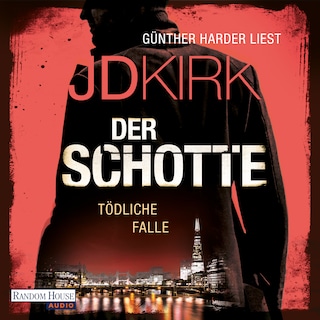 Der Schotte - Tödliche Falle als Hörbuch