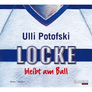 Locke bleibt am Ball als Hörbuch