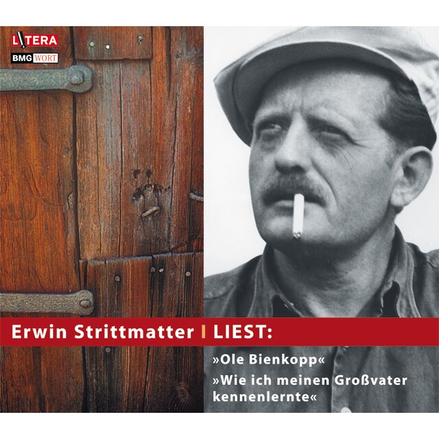 Buchcover für Erwin Strittmatter liest: "Ole Bienkopp" & "Wie ich meinen Großvater kennen lernte"