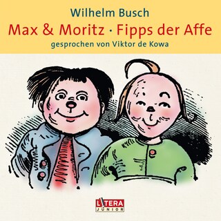 Max & Moritz / Fipps der Affe als Hörbuch