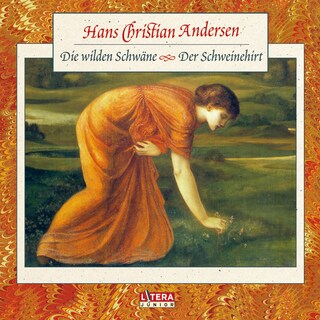 Die wilden Schwäne / Der Schweinehirt als Hörbuch