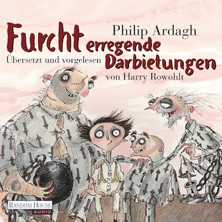 Furcht erregende Darbietungen als Hörbuch