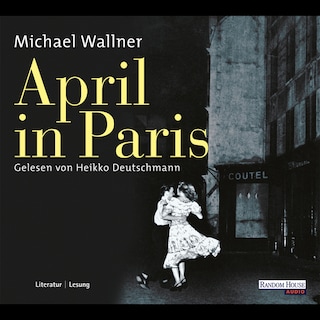 April in Paris als Hörbuch