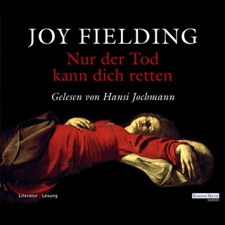 Nur der Tod kann dich retten als Hörbuch