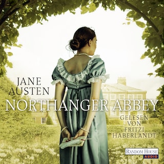 Northanger Abbey als Hörbuch