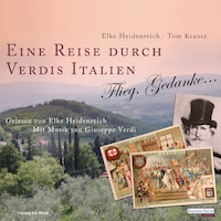 Eine Reise durch Verdis Italien