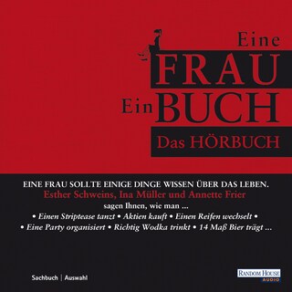 Eine Frau - Ein Buch als Hörbuch